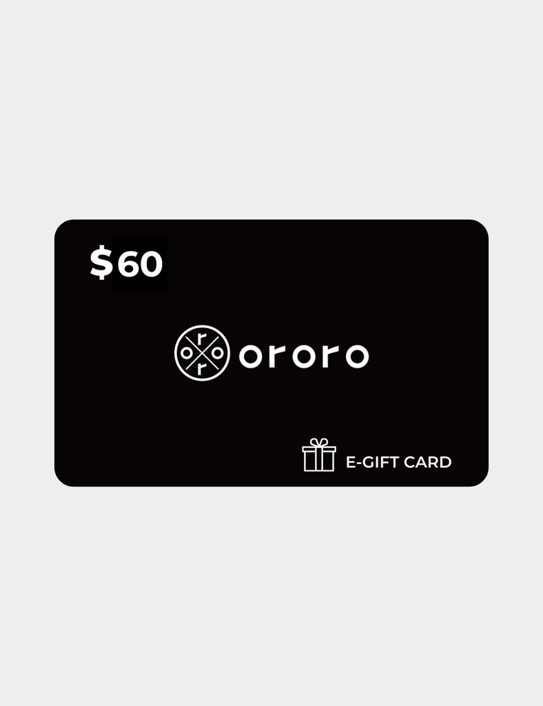 $60 OROROWEAR.CA E-Gift Card